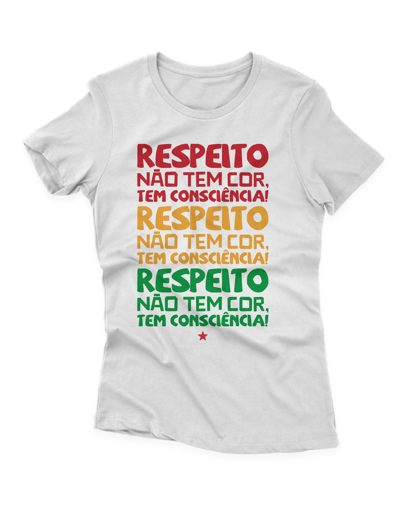 Camiseta Feminina Respeito não tem cor, tem consciência
