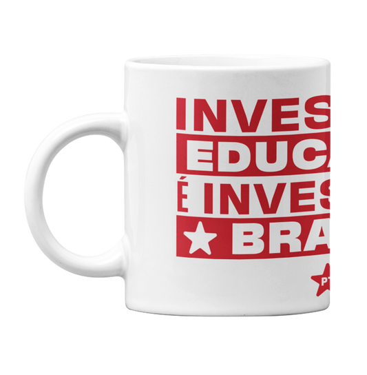 Caneca Investir em Educação é Investir no Brasil