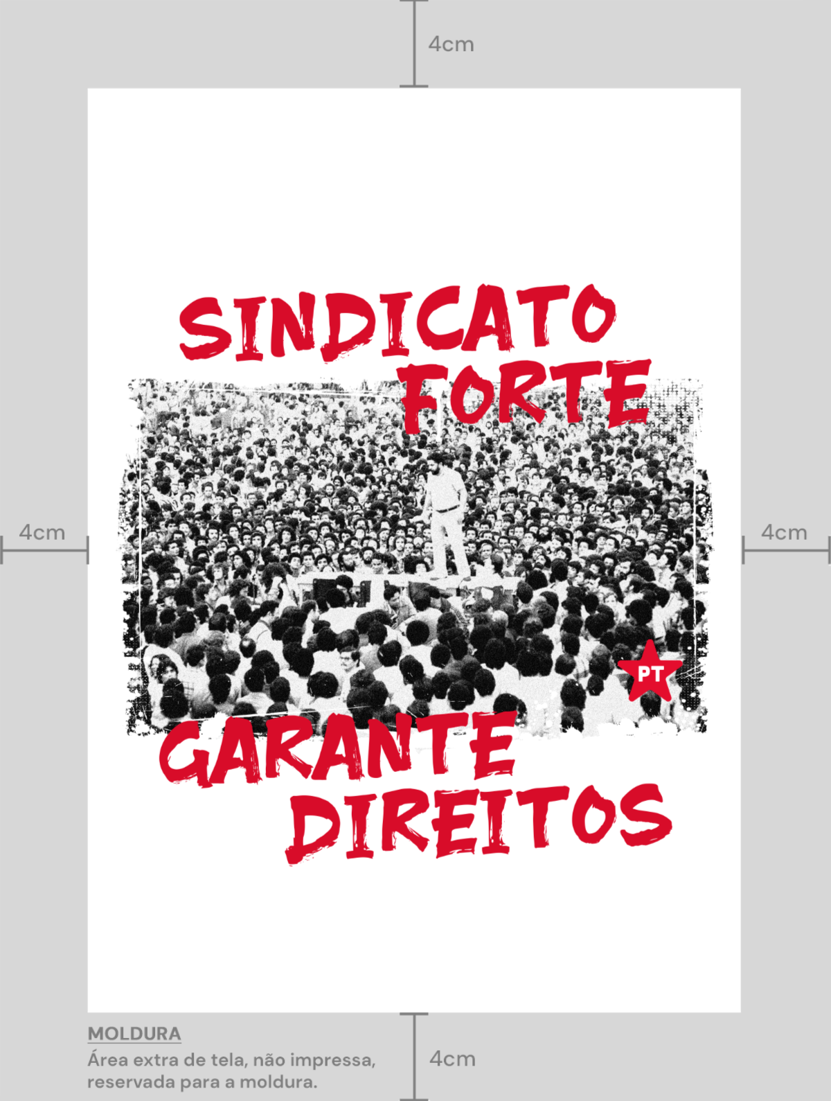 Poster Sindicato Forte Garante Direitos