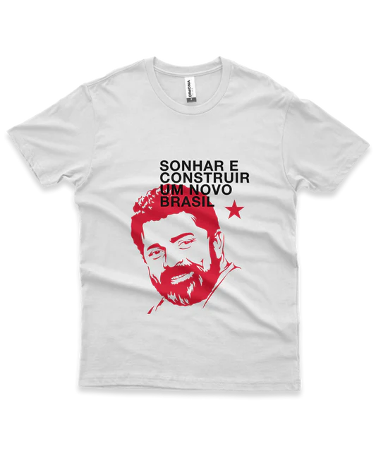 Camiseta Masculina Lula Sonhar e Construir
