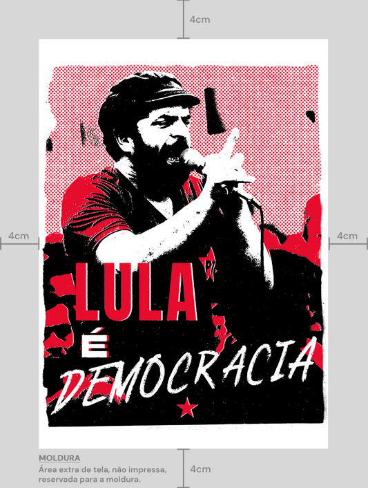Poster A3 Lula é Democracia