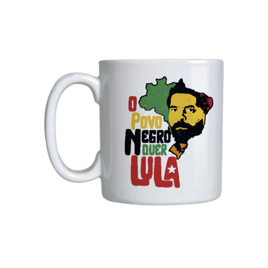 Caneca Povo Negro quer Lula